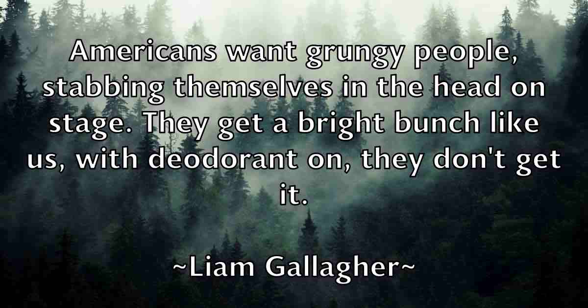 /images/quoteimage/liam-gallagher-fb-504657.jpg