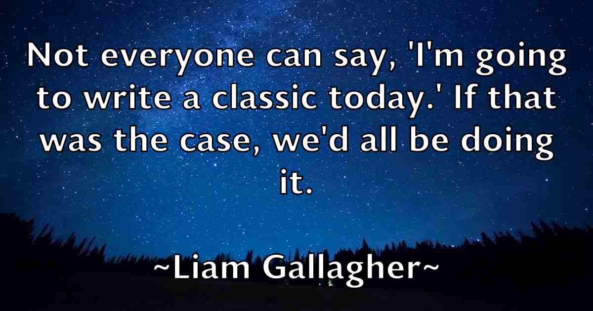 /images/quoteimage/liam-gallagher-fb-504665.jpg