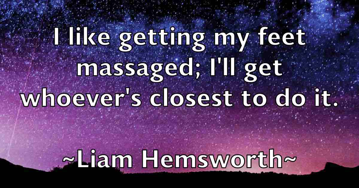 /images/quoteimage/liam-hemsworth-fb-504702.jpg