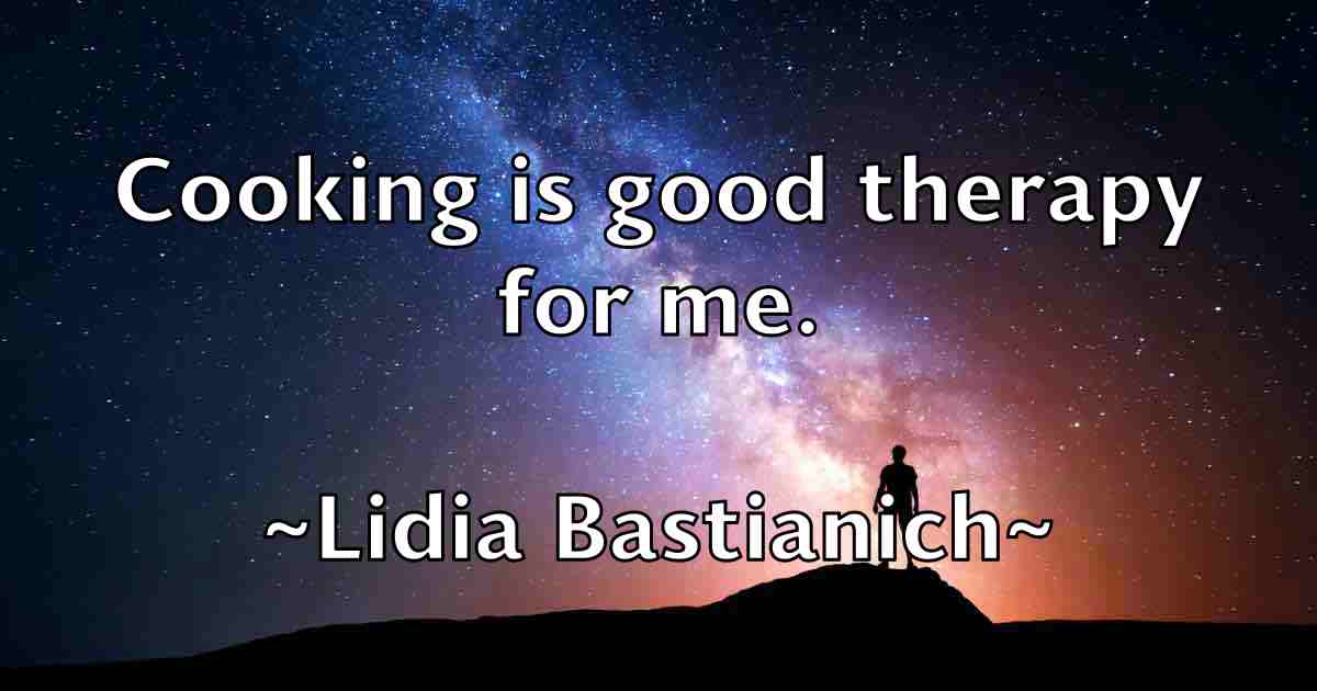 /images/quoteimage/lidia-bastianich-fb-505151.jpg