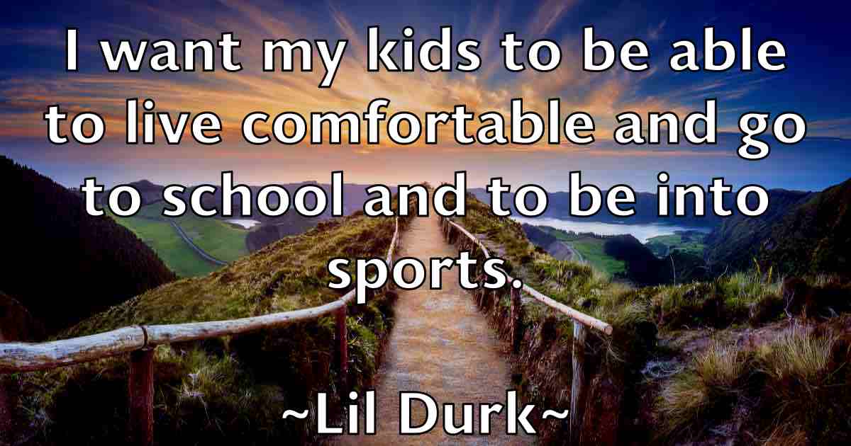 /images/quoteimage/lil-durk-fb-505643.jpg