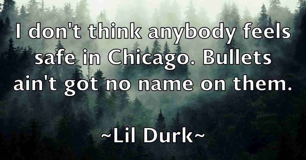 /images/quoteimage/lil-durk-fb-505655.jpg