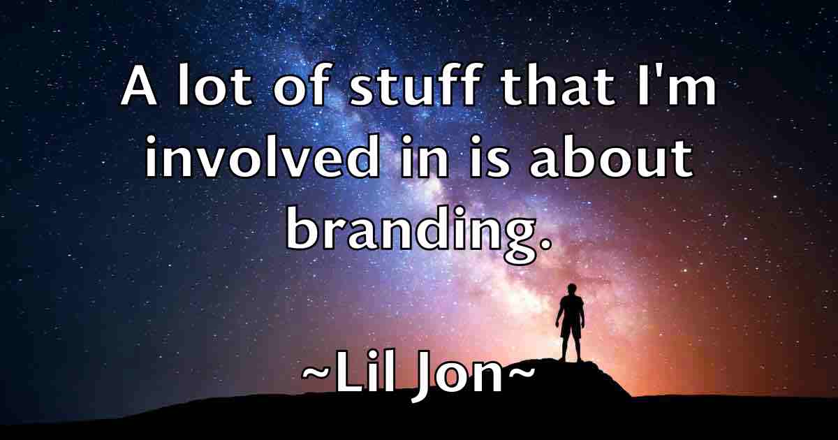 /images/quoteimage/lil-jon-fb-505732.jpg