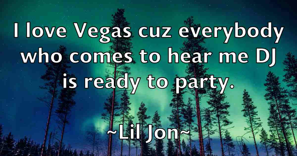 /images/quoteimage/lil-jon-fb-505745.jpg