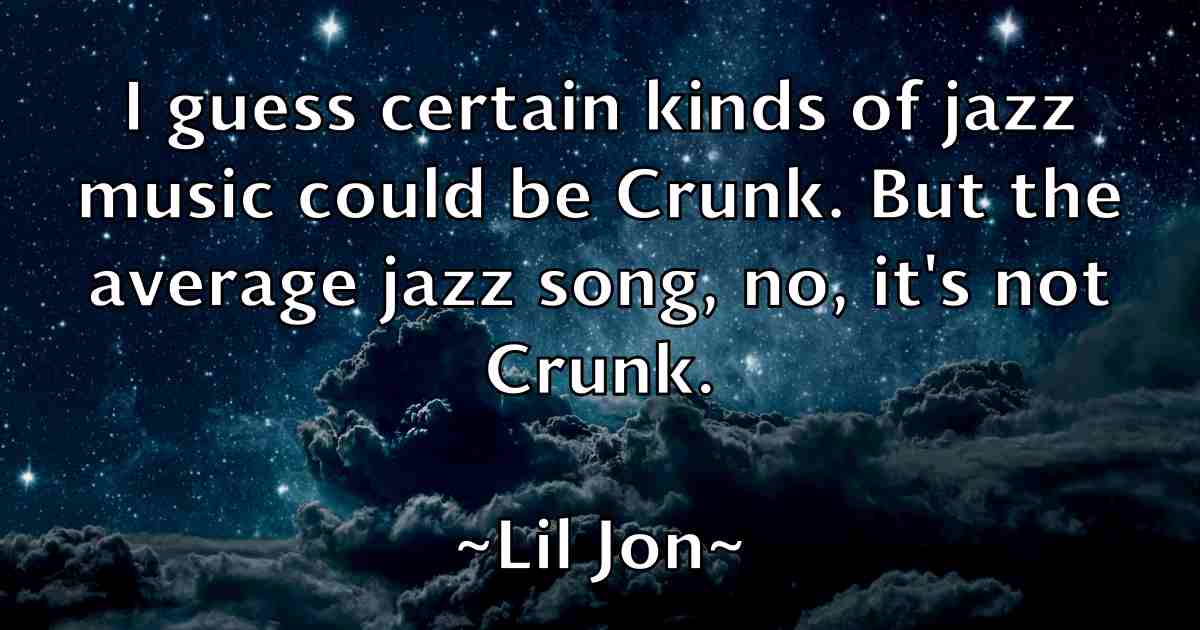 /images/quoteimage/lil-jon-fb-505750.jpg