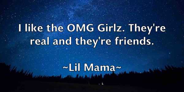 /images/quoteimage/lil-mama-505815.jpg
