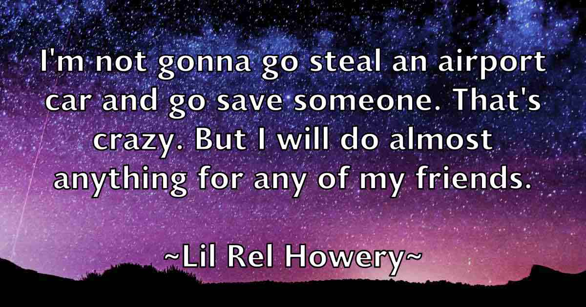 /images/quoteimage/lil-rel-howery-fb-505971.jpg