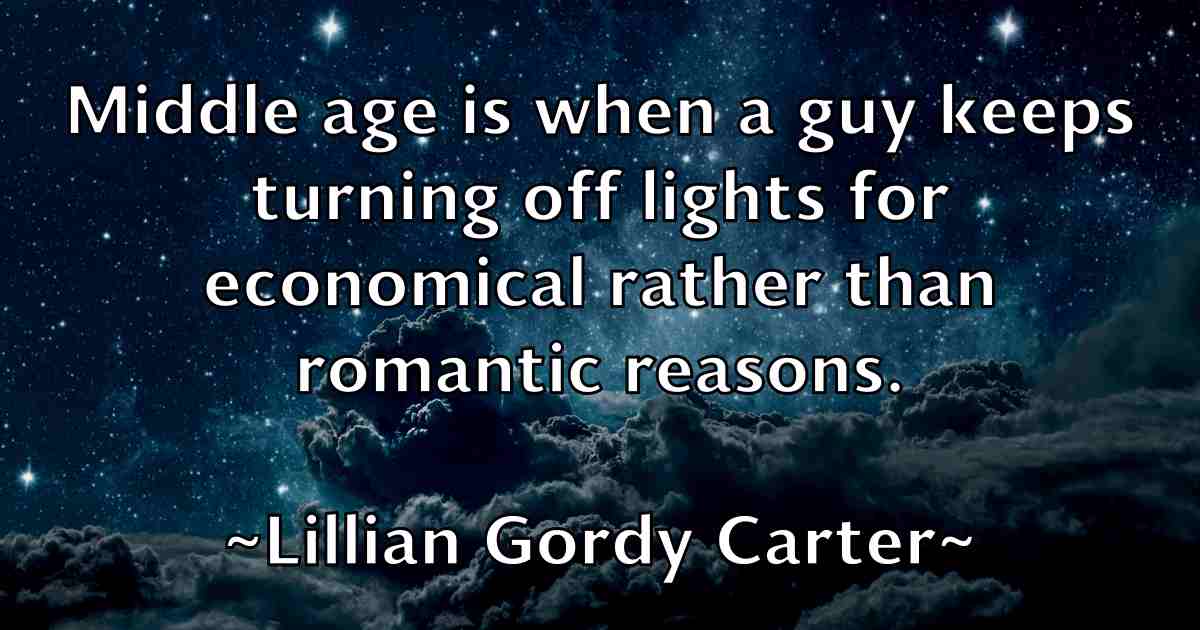 /images/quoteimage/lillian-gordy-carter-fb-506496.jpg