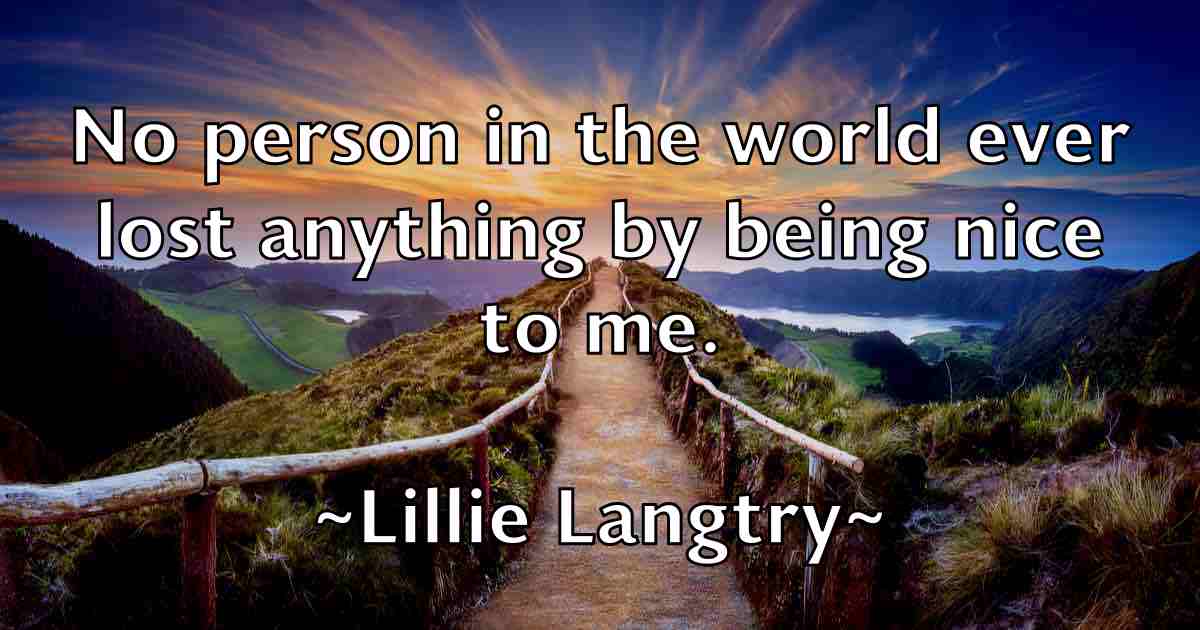 /images/quoteimage/lillie-langtry-fb-506543.jpg