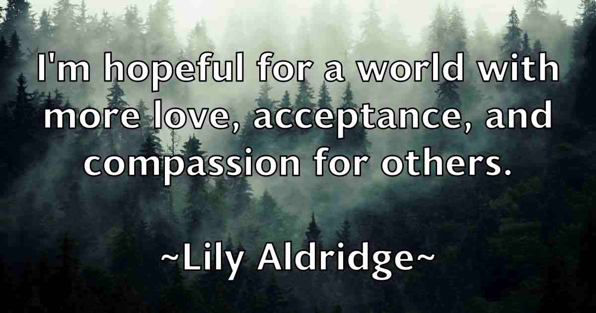 /images/quoteimage/lily-aldridge-fb-506686.jpg
