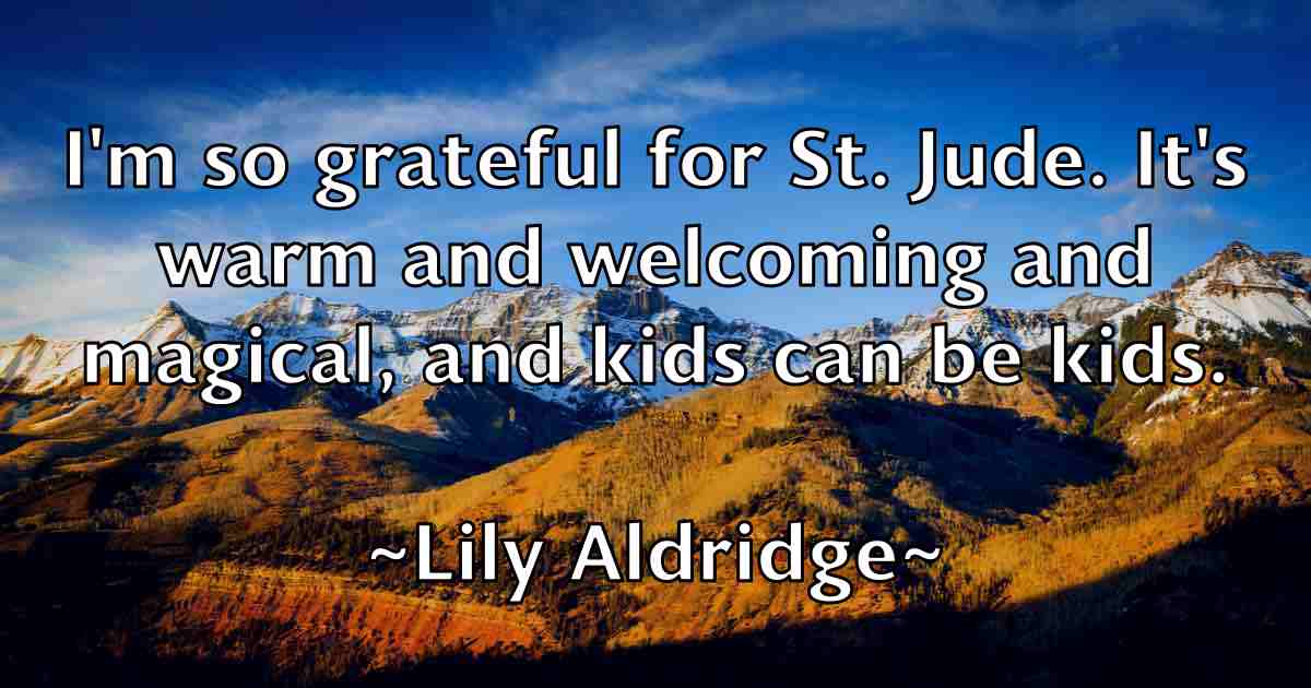 /images/quoteimage/lily-aldridge-fb-506721.jpg