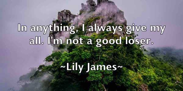 /images/quoteimage/lily-james-506988.jpg
