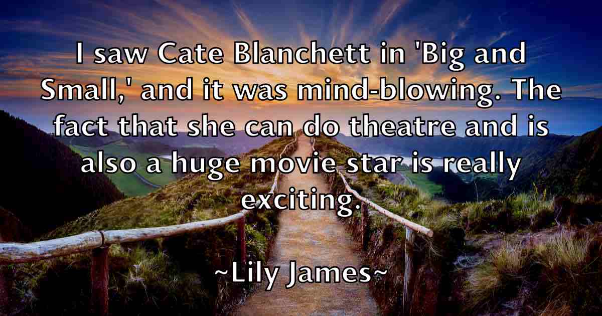 /images/quoteimage/lily-james-fb-507011.jpg