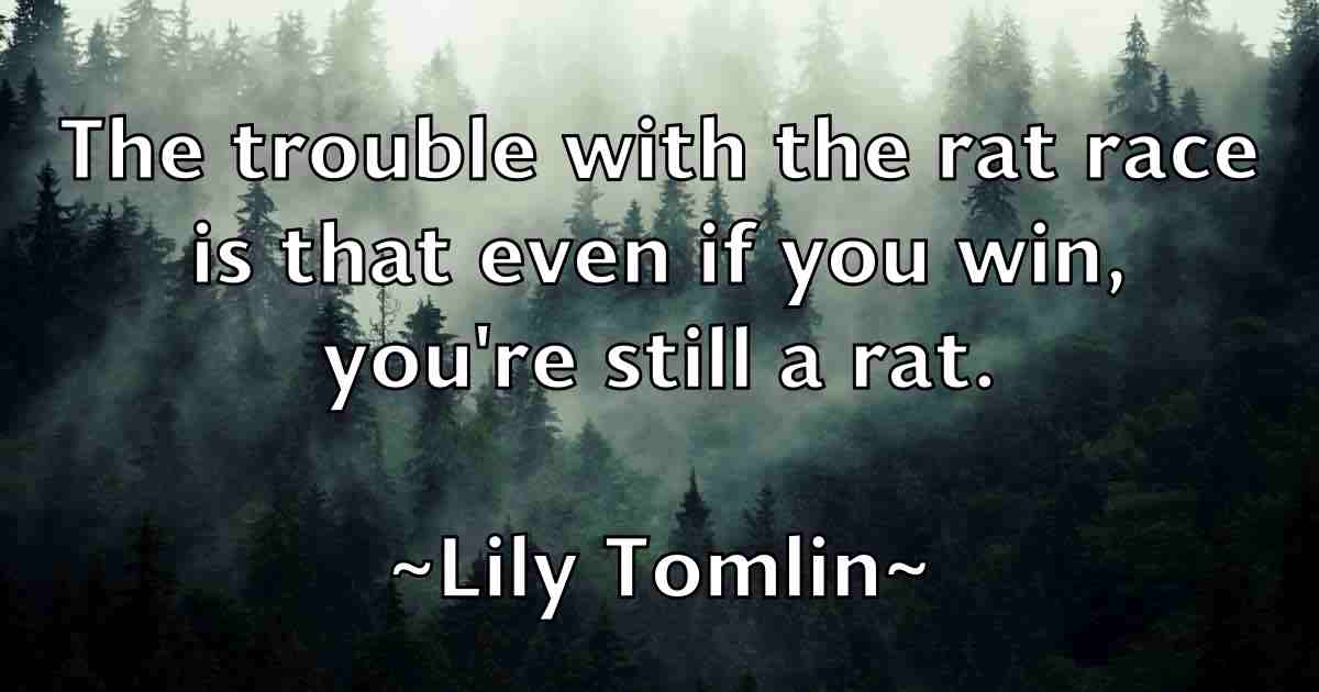 /images/quoteimage/lily-tomlin-fb-507101.jpg