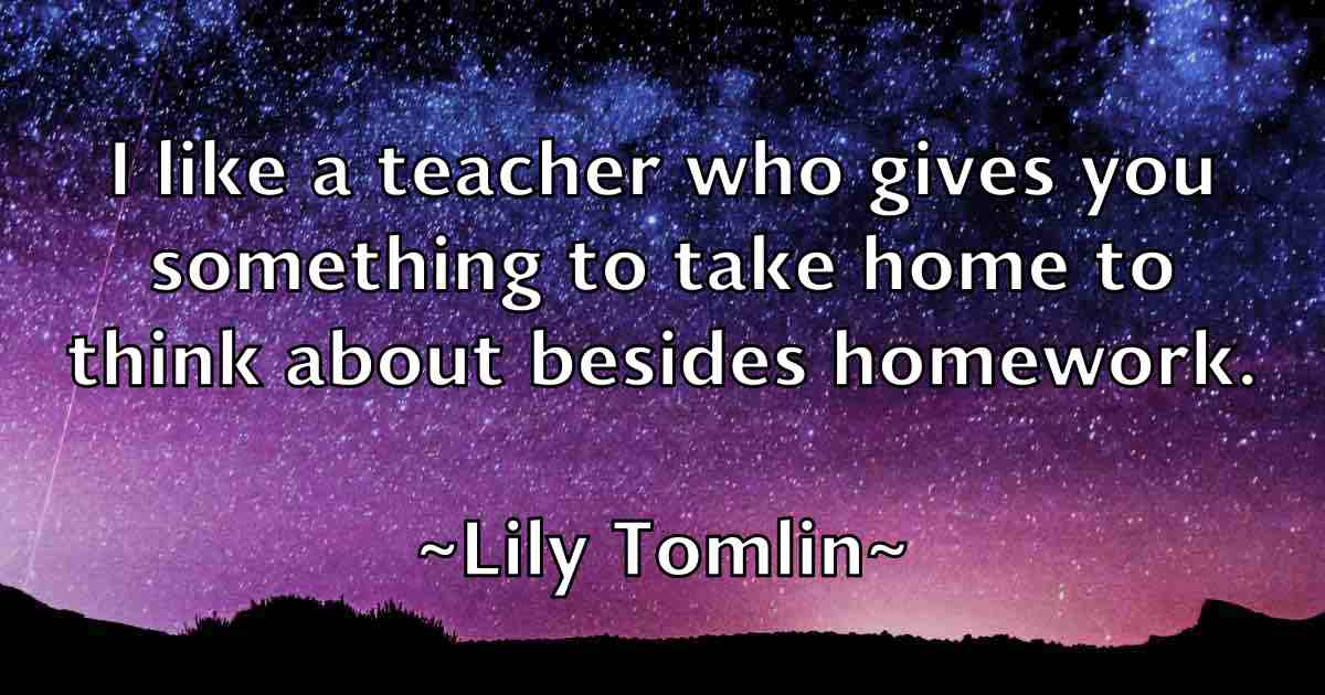 /images/quoteimage/lily-tomlin-fb-507102.jpg