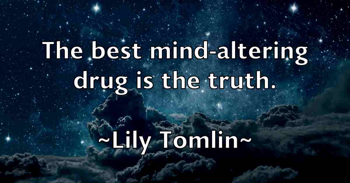 /images/quoteimage/lily-tomlin-fb-507110.jpg