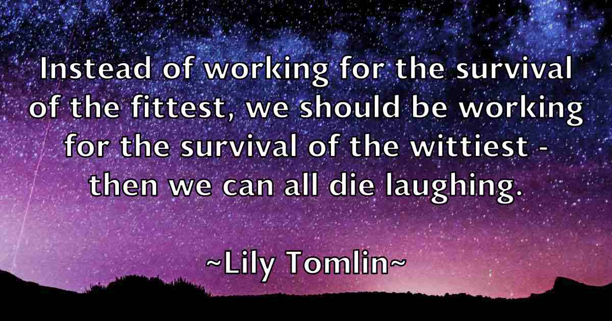 /images/quoteimage/lily-tomlin-fb-507122.jpg