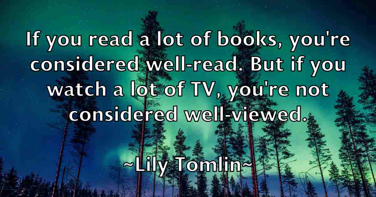 /images/quoteimage/lily-tomlin-fb-507136.jpg