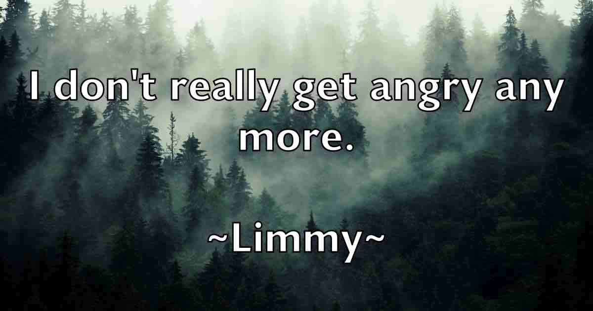 /images/quoteimage/limmy-limmy-fb-507264.jpg