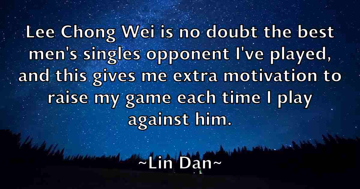 /images/quoteimage/lin-dan-fb-507333.jpg