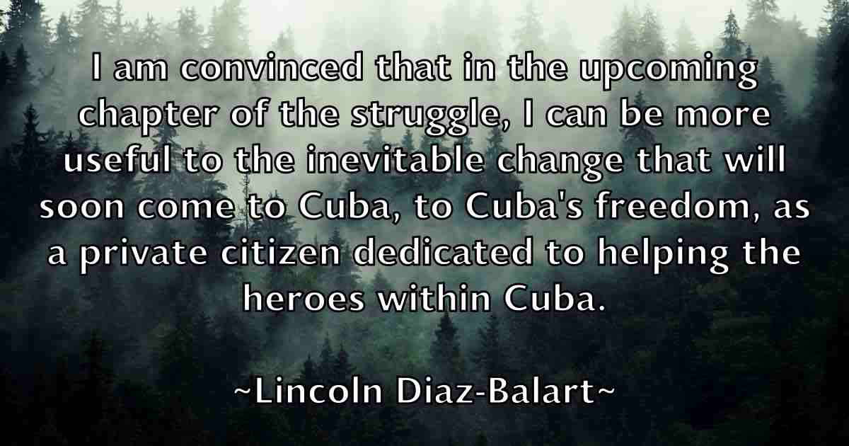 /images/quoteimage/lincoln-diaz-balart-fb-507483.jpg