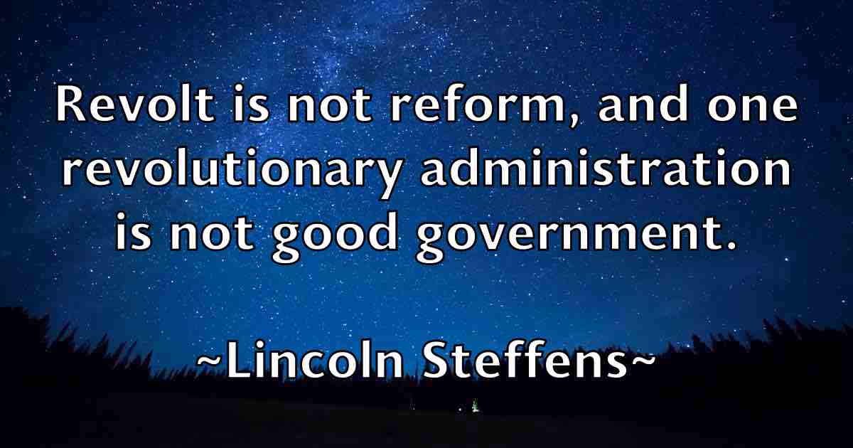 /images/quoteimage/lincoln-steffens-fb-507514.jpg