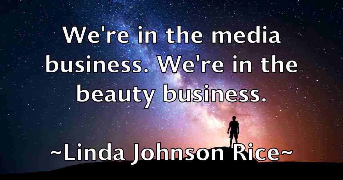 /images/quoteimage/linda-johnson-rice-fb-507880.jpg
