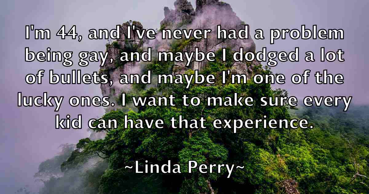 /images/quoteimage/linda-perry-fb-508059.jpg