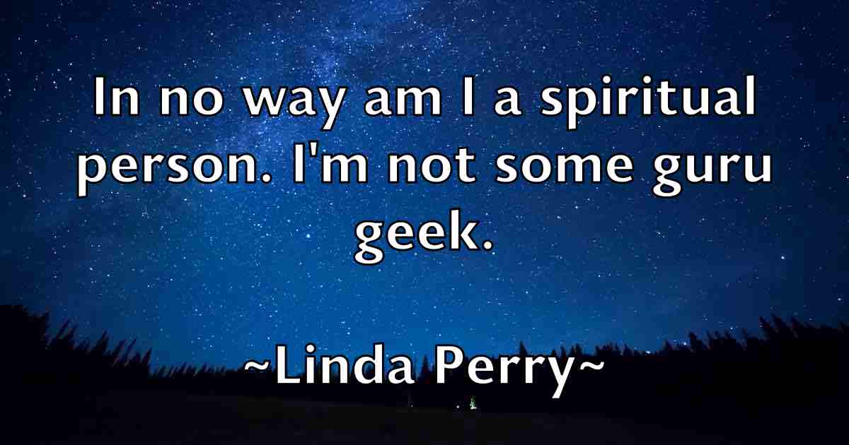 /images/quoteimage/linda-perry-fb-508067.jpg