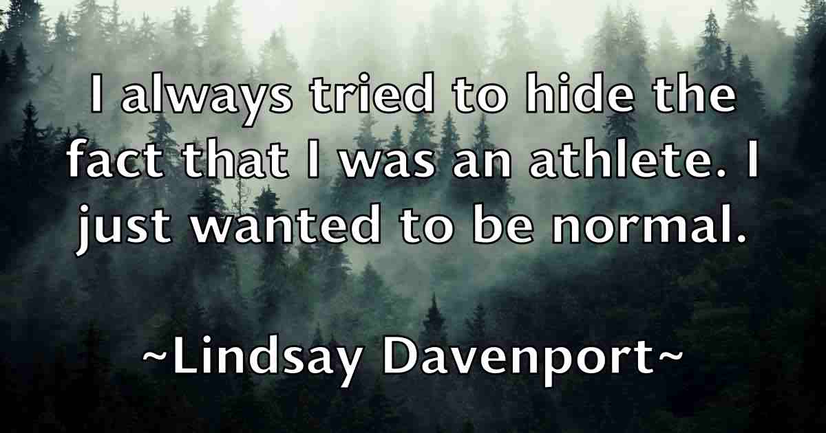 /images/quoteimage/lindsay-davenport-fb-508385.jpg