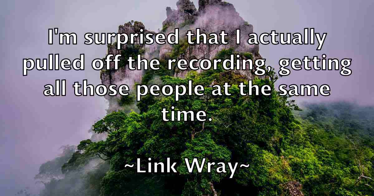 /images/quoteimage/link-wray-fb-509205.jpg
