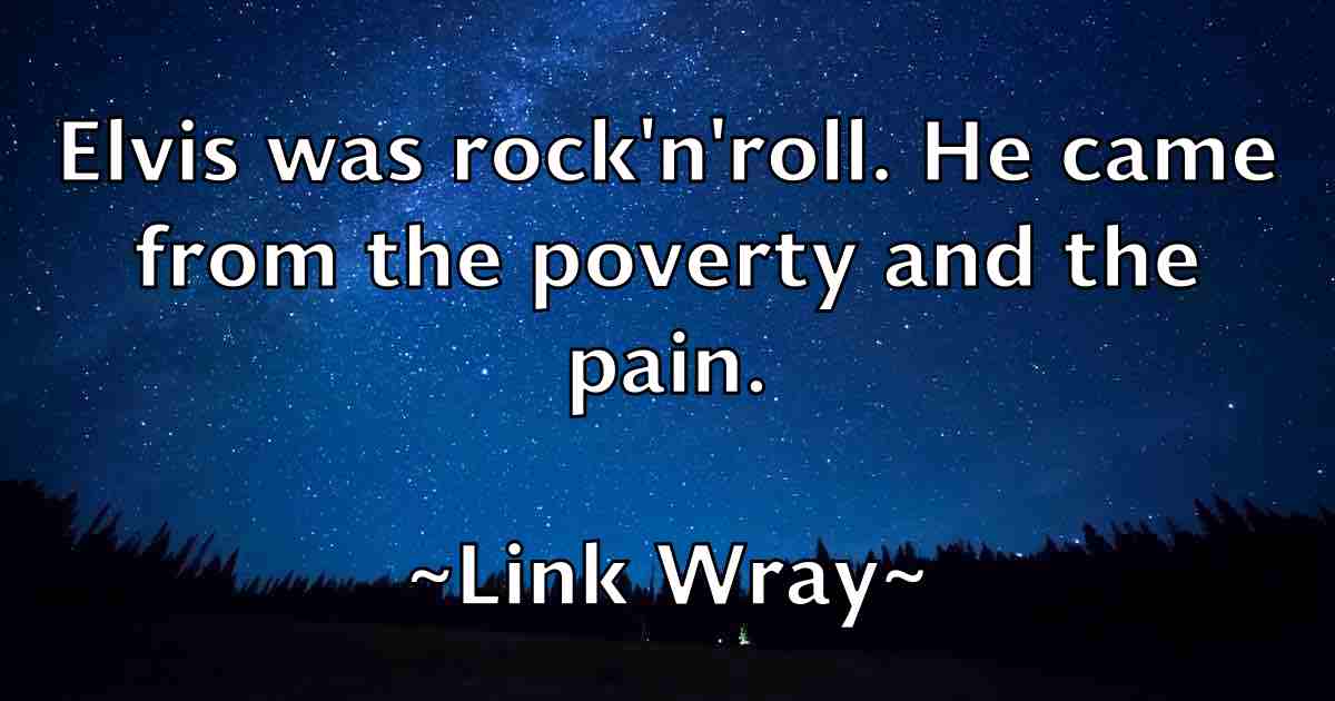 /images/quoteimage/link-wray-fb-509206.jpg