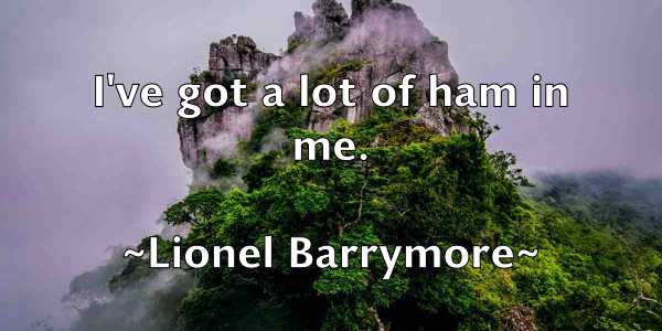 /images/quoteimage/lionel-barrymore-509394.jpg