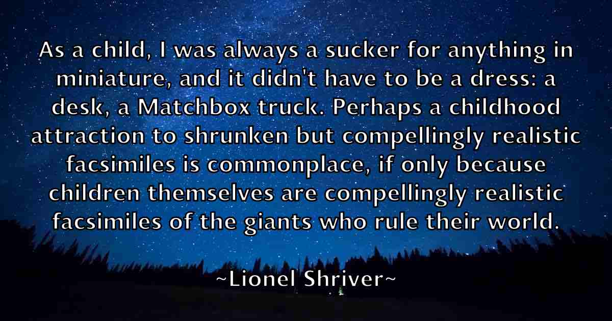/images/quoteimage/lionel-shriver-fb-509549.jpg