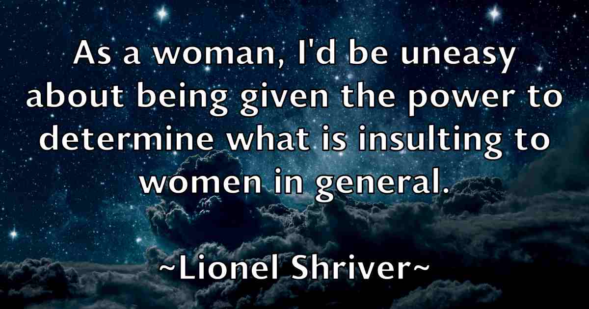 /images/quoteimage/lionel-shriver-fb-509567.jpg