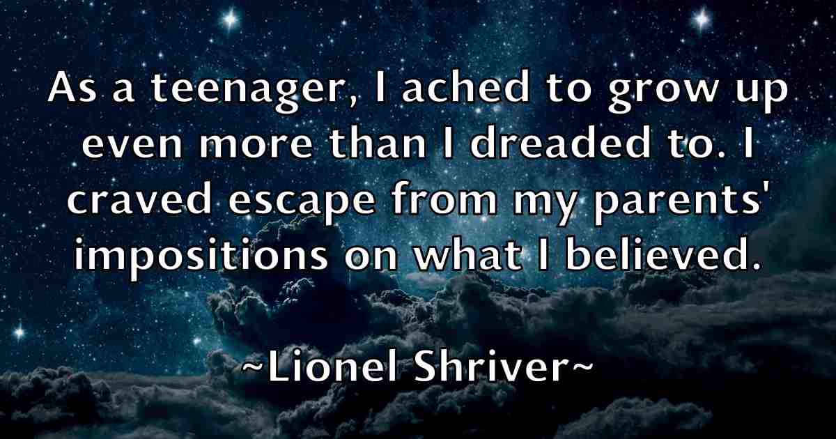 /images/quoteimage/lionel-shriver-fb-509580.jpg