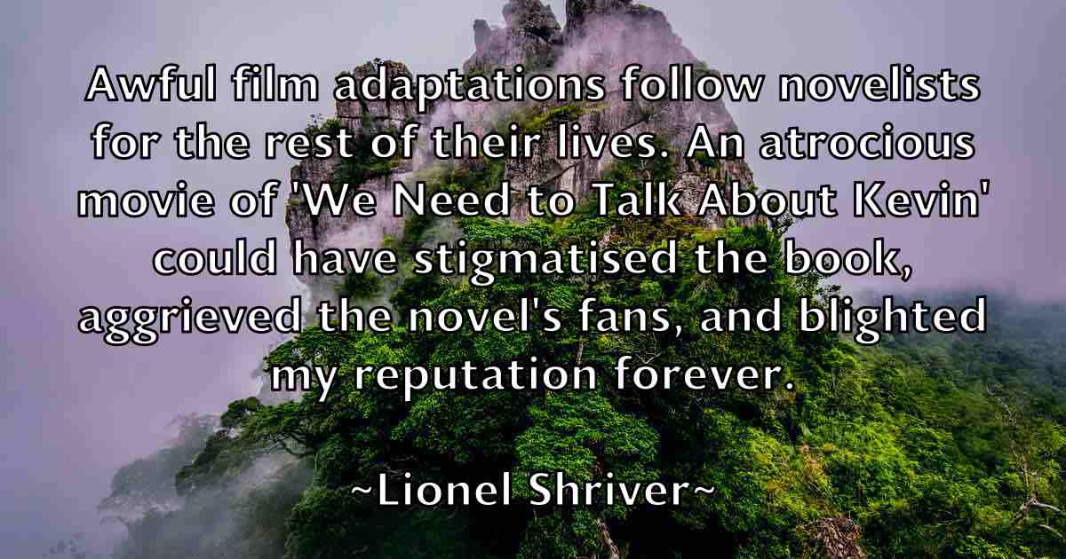 /images/quoteimage/lionel-shriver-fb-509593.jpg