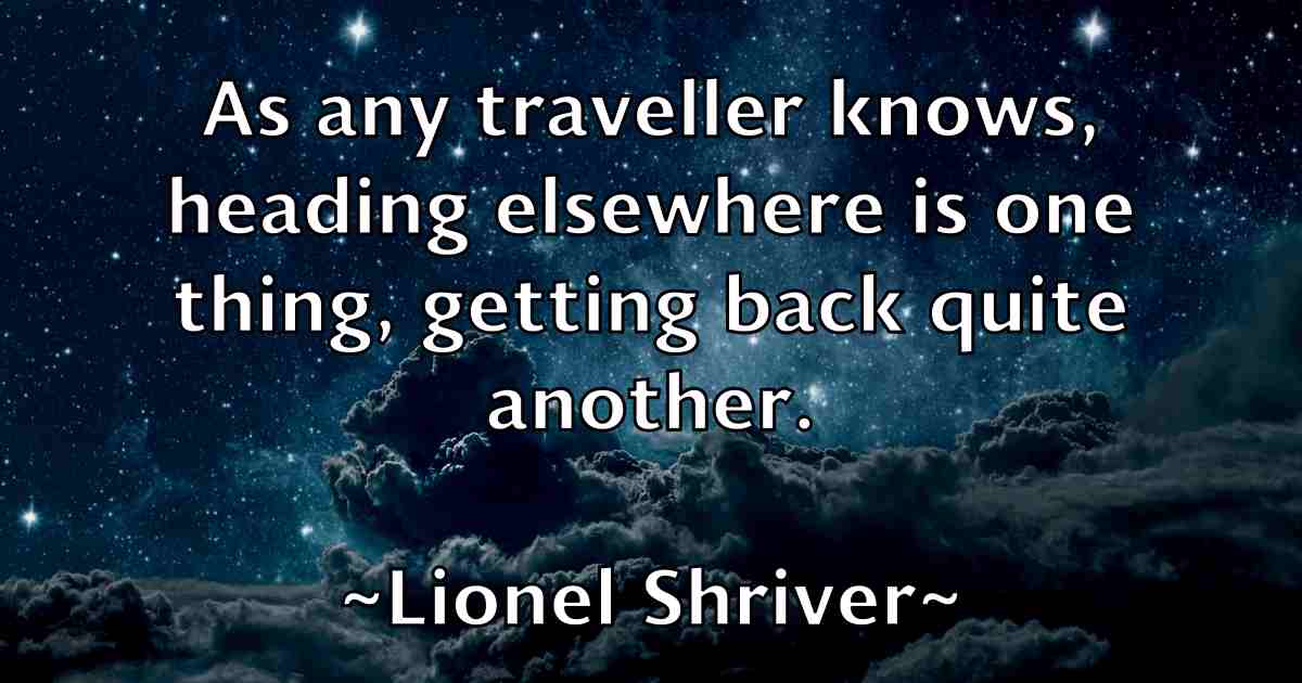 /images/quoteimage/lionel-shriver-fb-509635.jpg