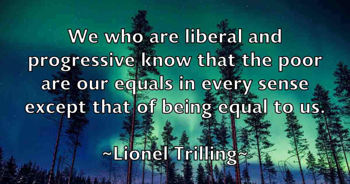 /images/quoteimage/lionel-trilling-fb-509674.jpg