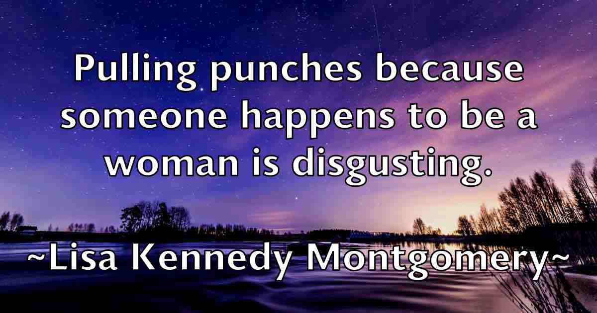 /images/quoteimage/lisa-kennedy-montgomery-fb-510181.jpg