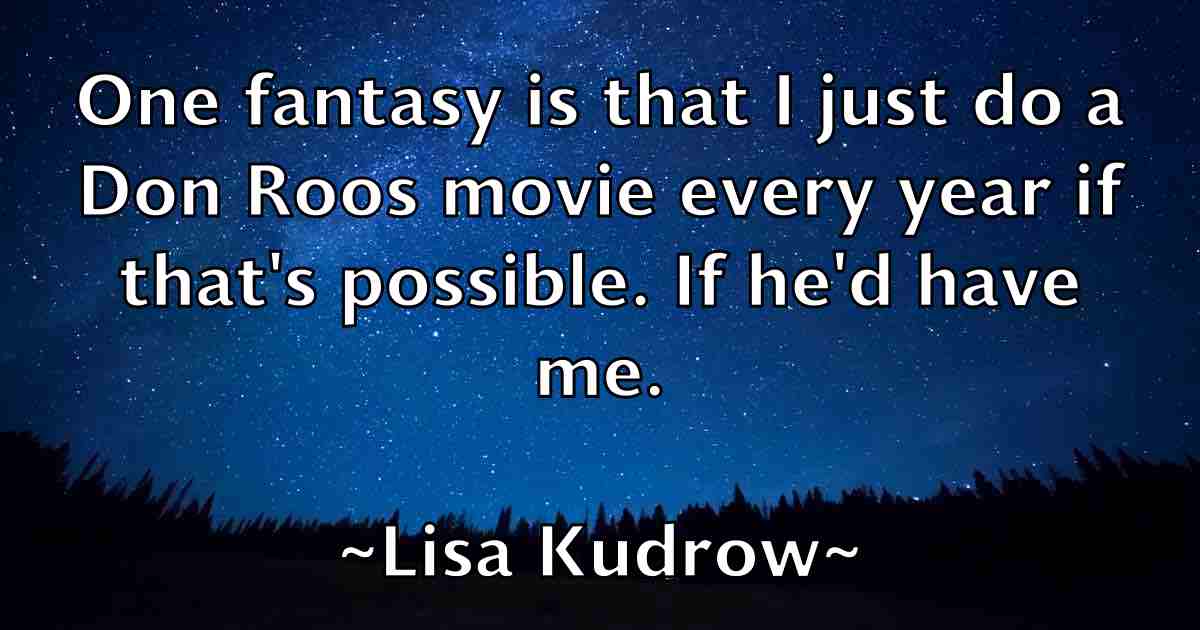 /images/quoteimage/lisa-kudrow-fb-510301.jpg