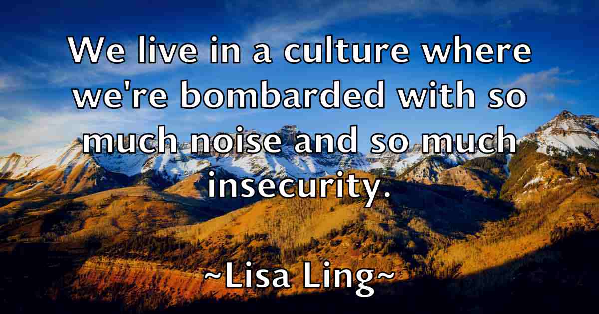 /images/quoteimage/lisa-ling-fb-510442.jpg