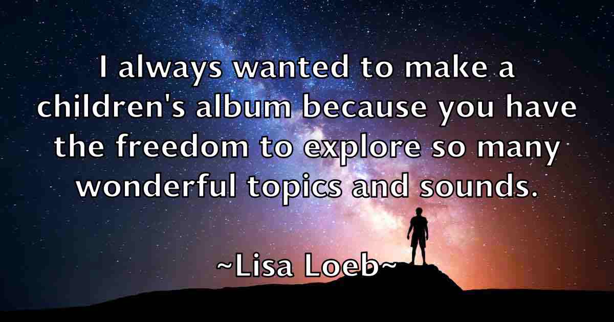 /images/quoteimage/lisa-loeb-fb-510484.jpg