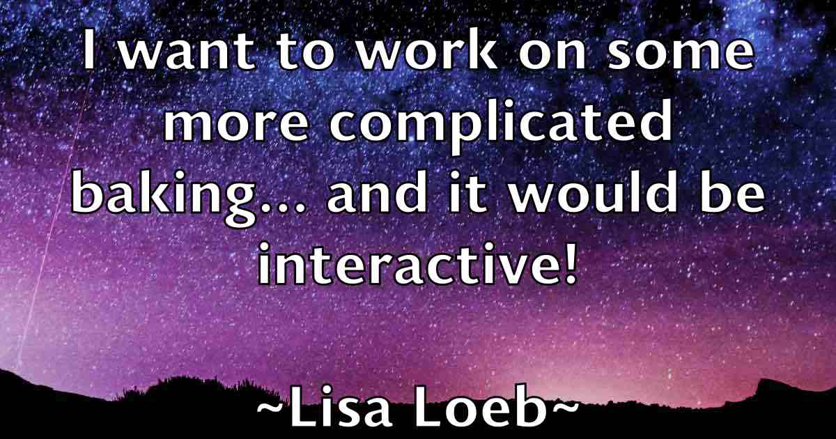 /images/quoteimage/lisa-loeb-fb-510491.jpg
