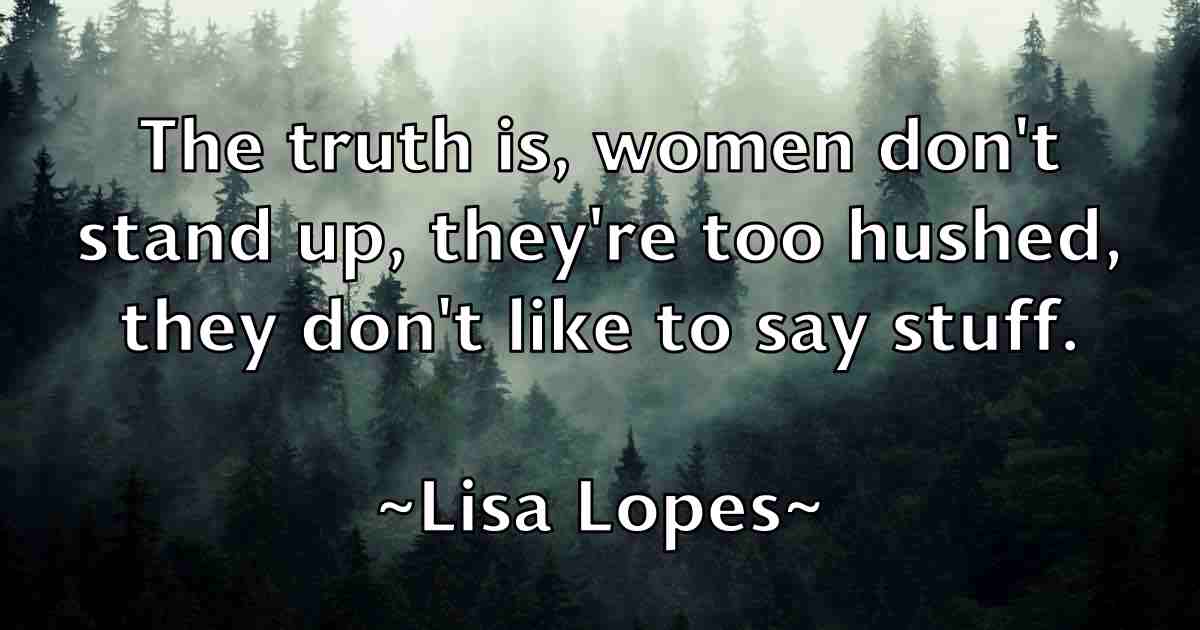 /images/quoteimage/lisa-lopes-fb-510521.jpg