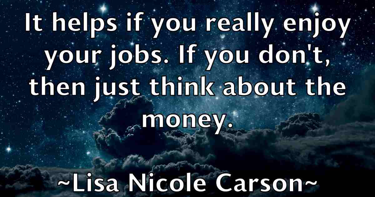 /images/quoteimage/lisa-nicole-carson-fb-510813.jpg