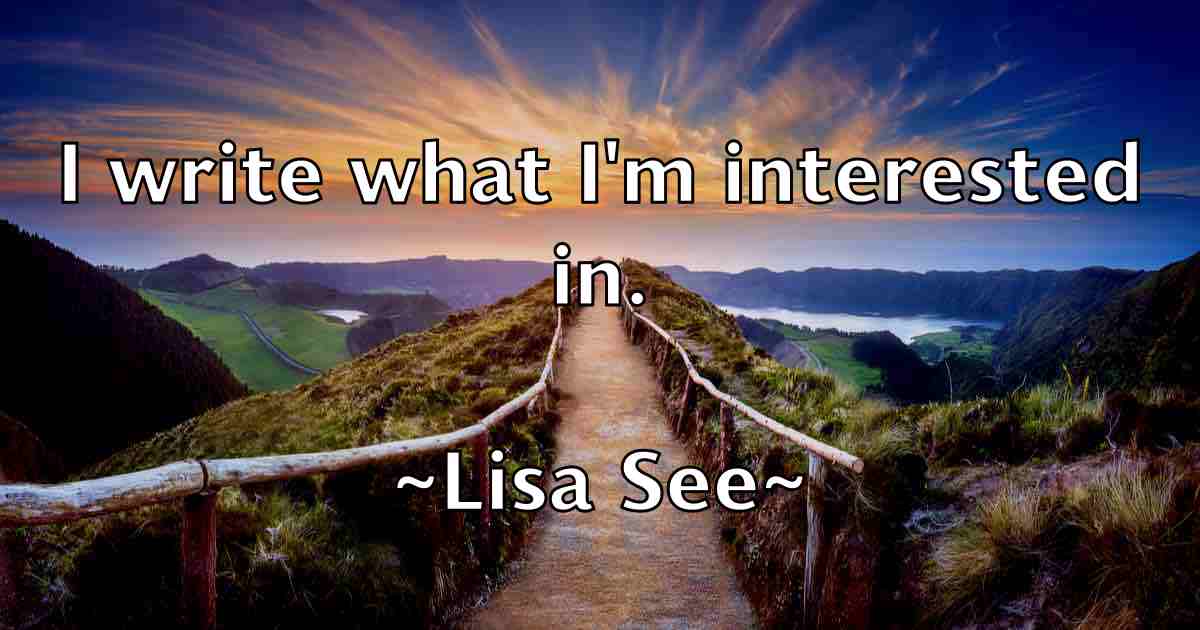 /images/quoteimage/lisa-see-fb-510918.jpg