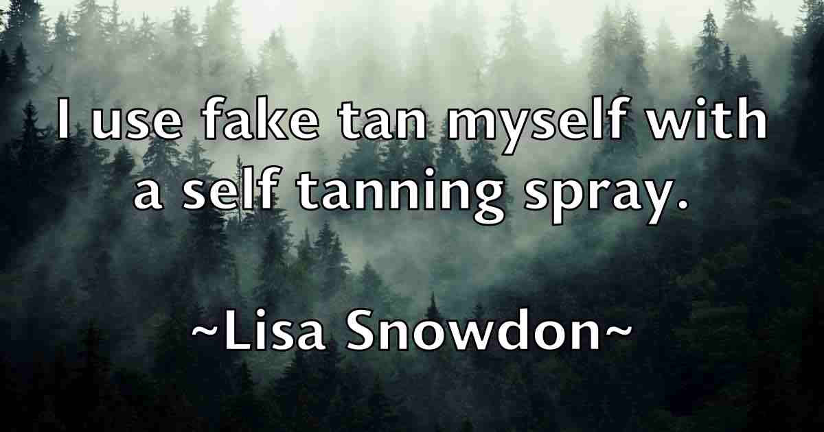 /images/quoteimage/lisa-snowdon-fb-510936.jpg