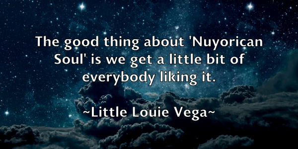 /images/quoteimage/little-louie-vega-511255.jpg