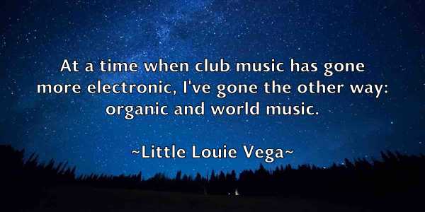 /images/quoteimage/little-louie-vega-511263.jpg